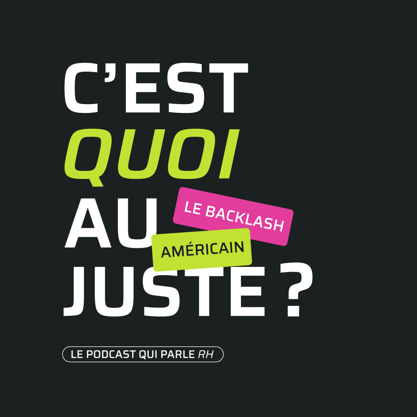 [ C'est Quoi Au Juste ? ] Focus sur le backlash américain 🇺🇸 - Agence ...