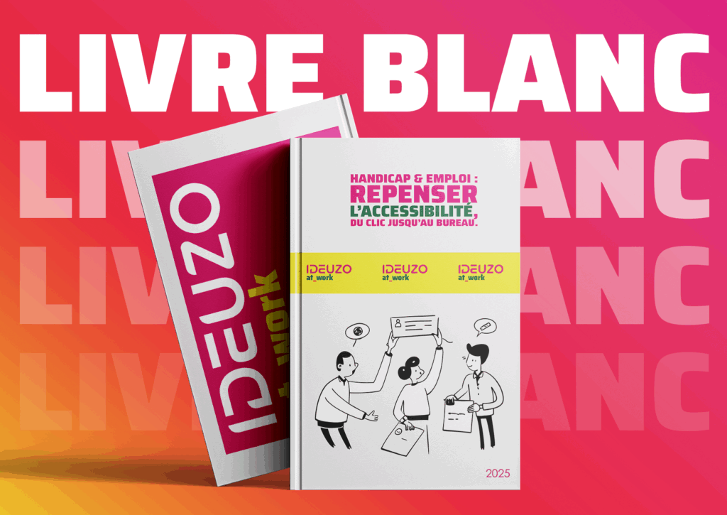 Livre blanc "Repenser l'accessibilité du clic jusqu'au bureau"
